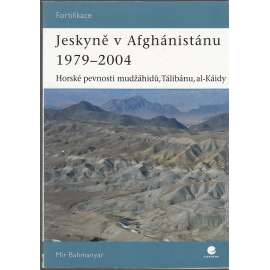 Jeskyně v Afghánistánu 1979-2004