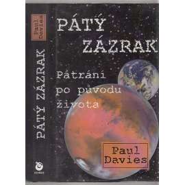 Pátý zázrak - Pátrání po původu života