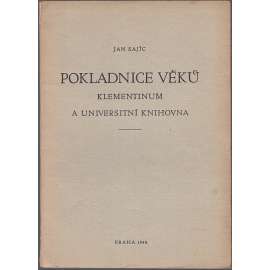 Pokladnice věků: Klementinum a universitní knihovna