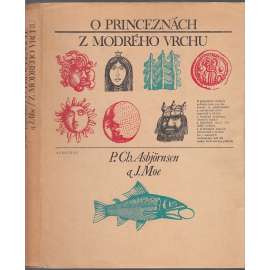 O princeznách z Modrého vrchu (Norské lidové pohádky)