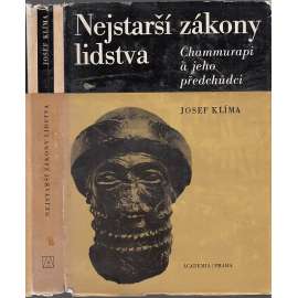 Nejstarší zákony lidstva. Chammurapi a jeho předchůdci