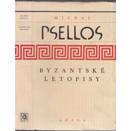 Byzantské letopisy (Dějiny Byzance, Byzantské říše - Chronographia - Byzantská říše, Byzanc)