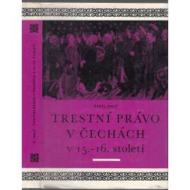 Trestní právo v Čechách v 15. - 16. století