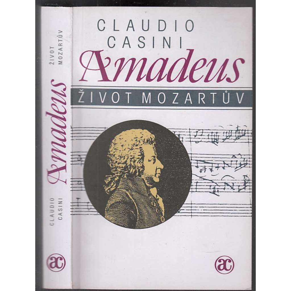 Amadeus - Život Mozartův [Mozart - hudební skladatel, životopis]
