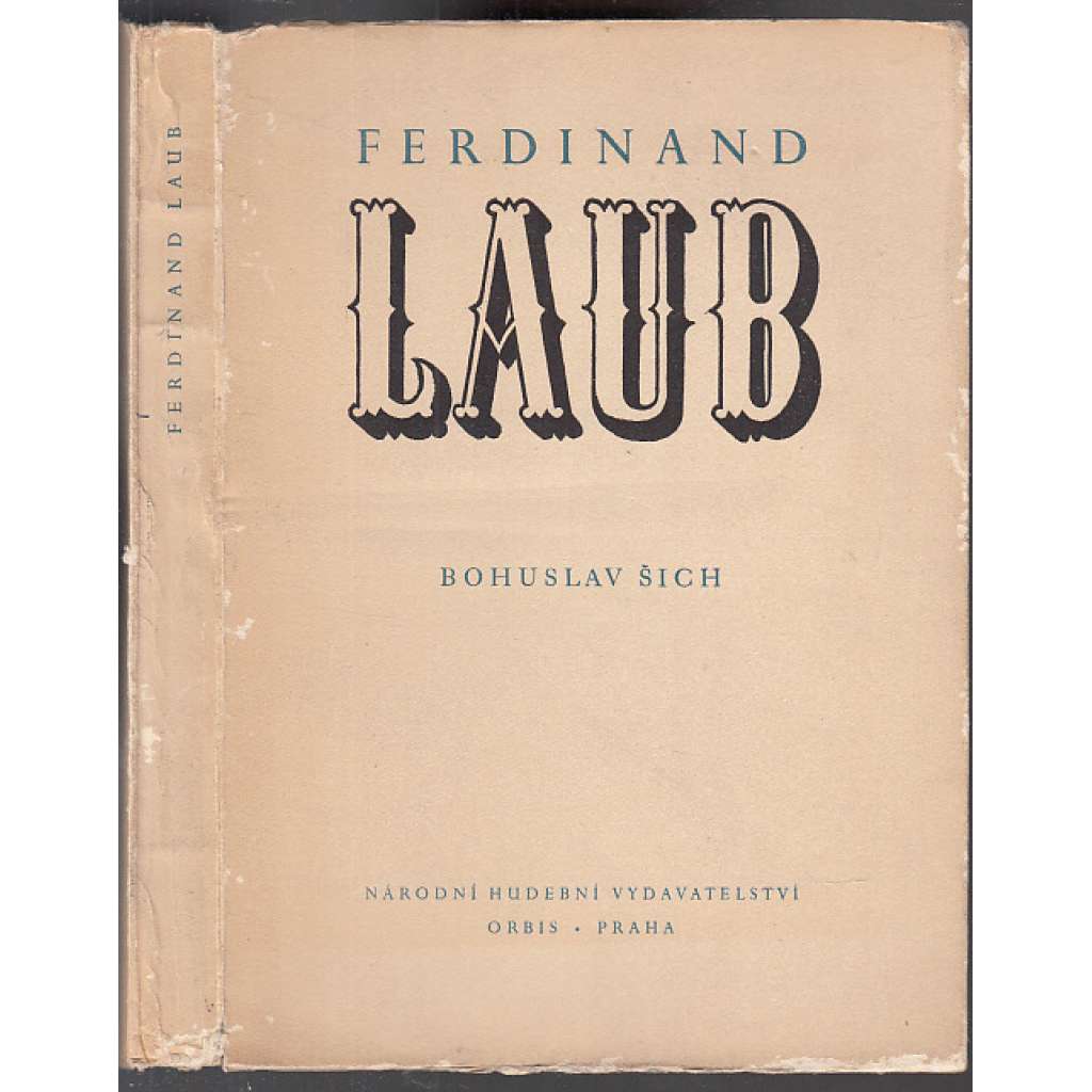 Ferdinand Laub - Život a dílo slavného českého houslisty (hudba, housle)