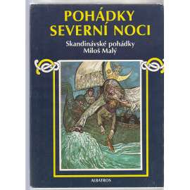 Pohádky severní noci - Skandinávské pohádky