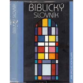 Biblický slovník (výklad pojmů z Bible)