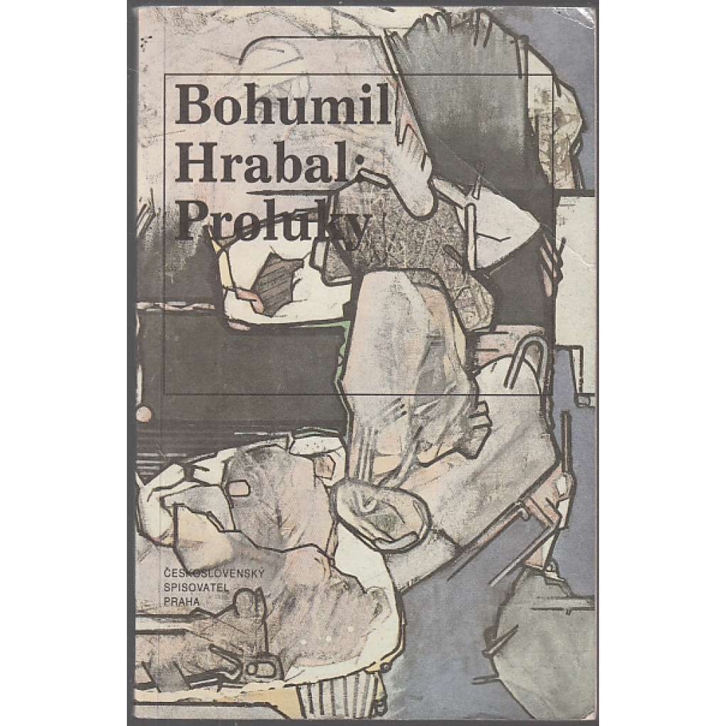 Proluky (Bohumil Hrabal)