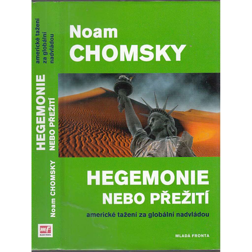 Hegemonie nebo přežití. Americké tažení za globální nadvládou