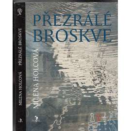 Přezrálé broskve