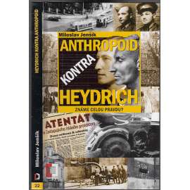 Anthropoid kontra Heydrich (Známe celou pravdu?)