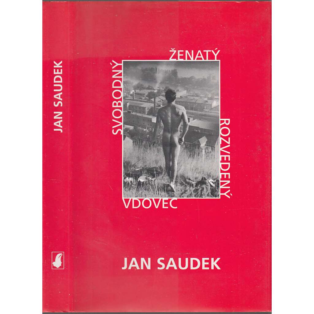 Svobodný, ženatý, rozvedený, vdovec [Jan Saudek]