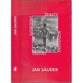 Svobodný, ženatý, rozvedený, vdovec [Jan Saudek]