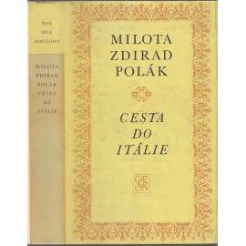 Cesta do Itálie (Živá díla minulosti, sv. 88)