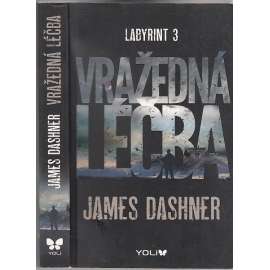 Vražedná léčba (série: Labyrint 3)