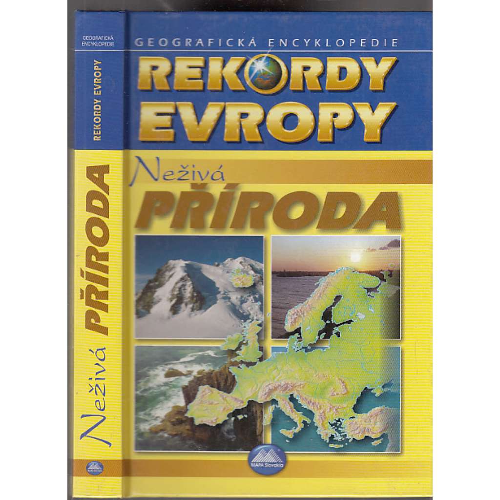 Neživá příroda (edice Rekordy Evropy)