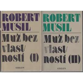 Muž bez vlastností I.-II. (2 svazky)[Robert Musil]