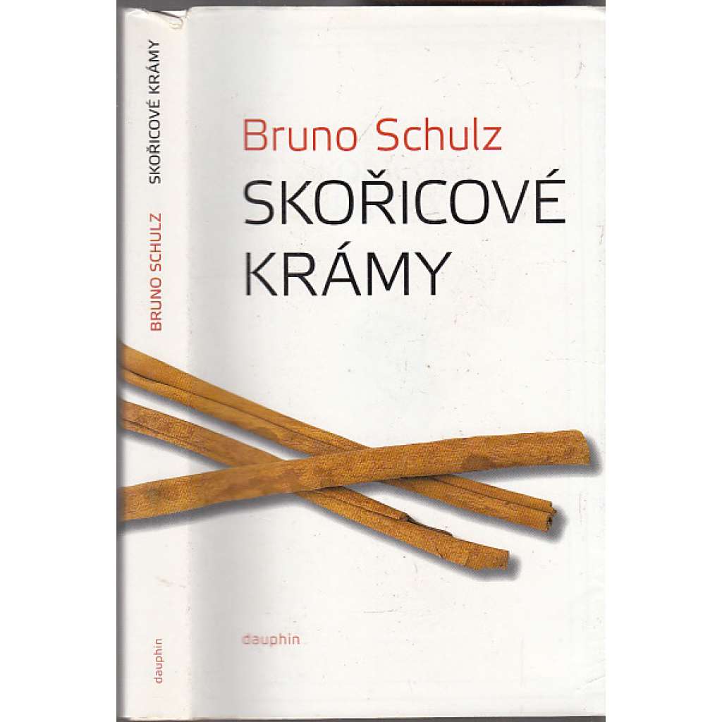 Skořicové krámy - Bruno Schulz