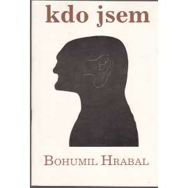 Kdo jsem (Bohumil Hrabal)