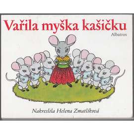 Vařila myška kašičku