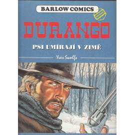 Durango 1: Psi umírají v zimě - komiks