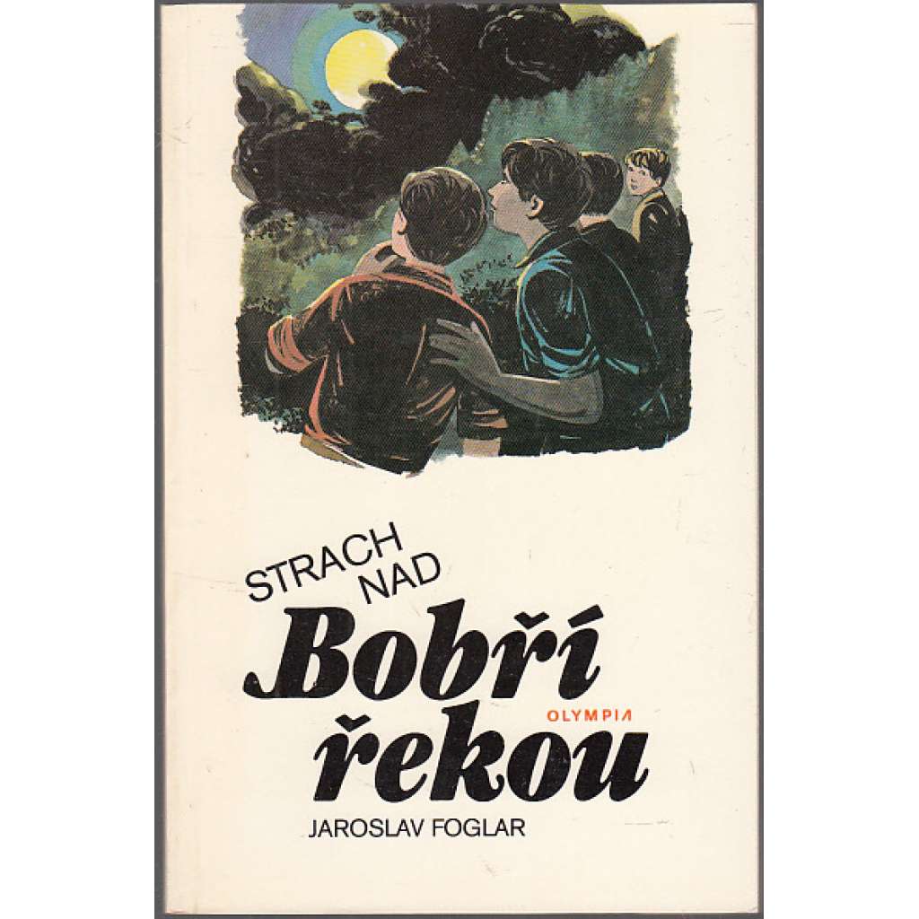 Strach nad Bobří řekou