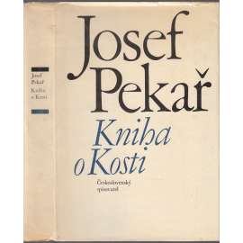 Kniha o kosti [dějiny panství Kost - Český ráj a jeho historie v době baroka, Černínové, Humprecht a Sobotka, selská správa, platy a dávky, roboty, vrchnost, poddanství, kontribuce, hranice panství atd.] Kus české historie (oba díly v jednom svazku)