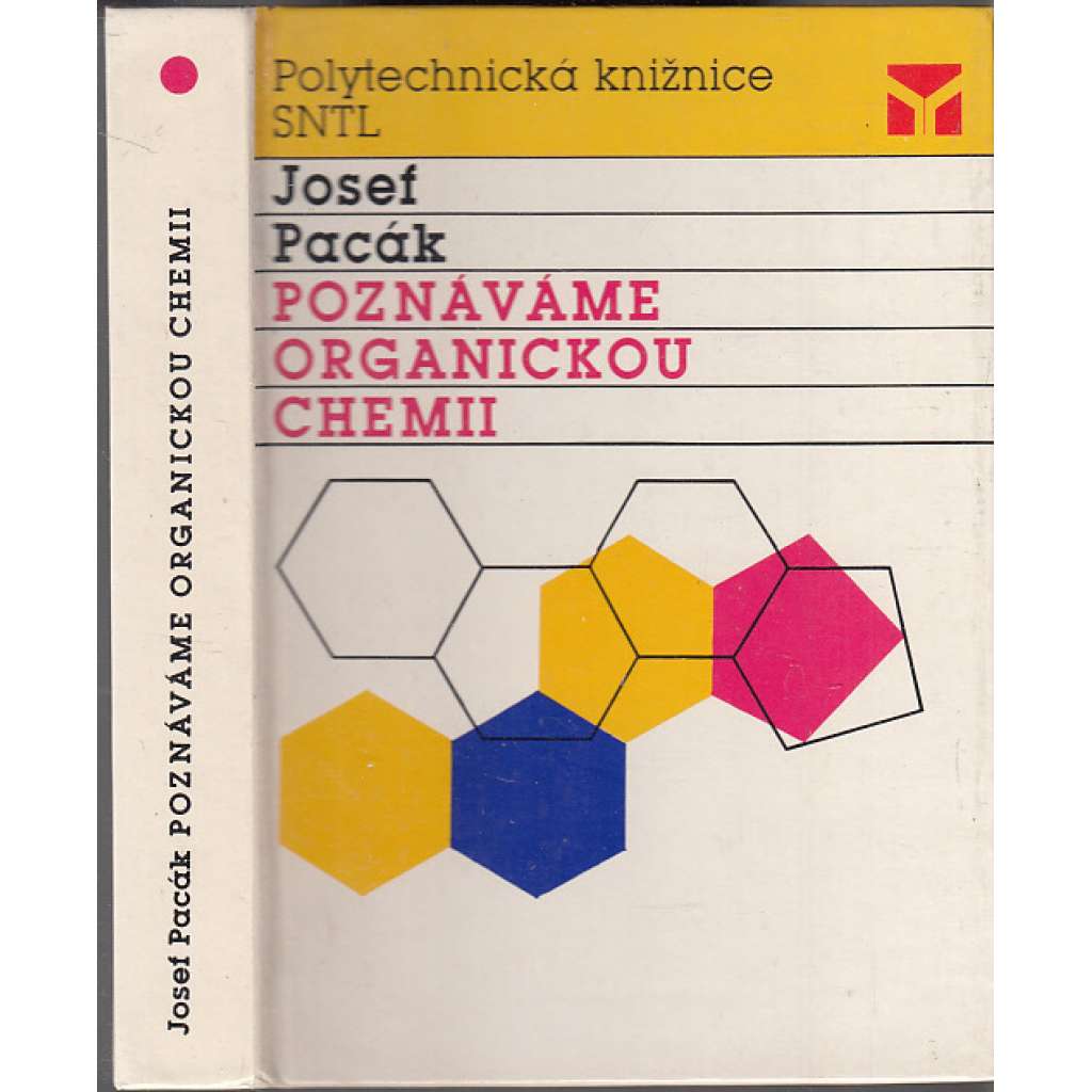 Poznáváme organickou chemii (Edice: Polytechnická knižnice. Řada I. svazek 135.)