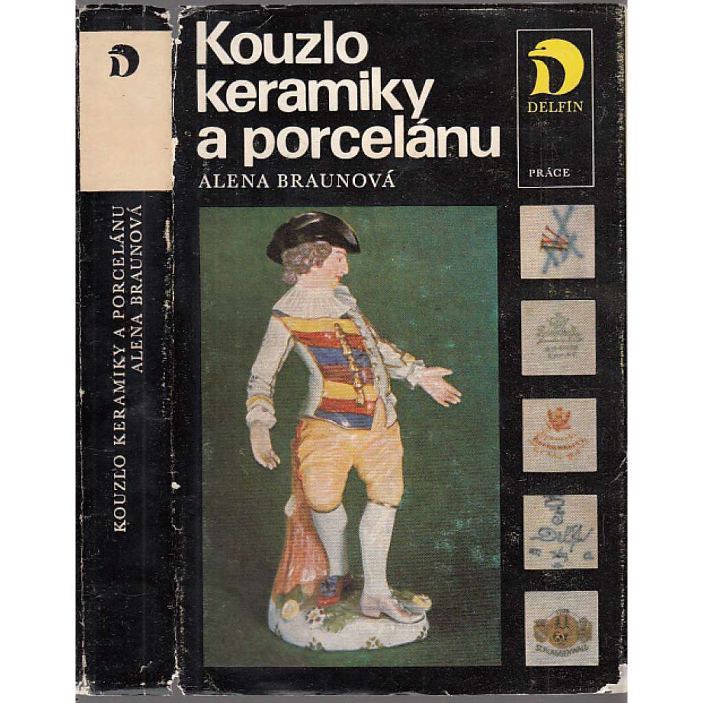 Kouzlo keramiky a porcelánu (starožitnosti, porcelán, keramika)