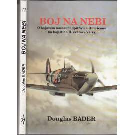 Boj na nebi [Obsah: pilot RAF, stíhací letectvo, letadla, 2. světová válka, Spitfire, Hurricane]