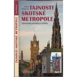 Tajnosti skotské metropole (Skotsko, Edinburg)