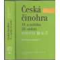 Česká činohra 19. a začátku 20. století – Osobnosti I.- II. (2 svazky) [divadlo, Národní divadlo, herci, herečky, režiséři, hry, drama, komedie, tragédie, divadelní scény]