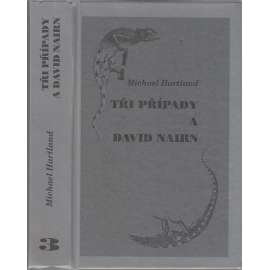 Tři případy a David Nairn (Obsahuje příběhy: Dolů mezi vyhaslé, Sedm stupňů ke zradě, Třetí zrada)