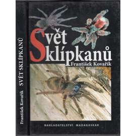 Svět sklípkanů [pavouci, sklípkani, sklípkan]