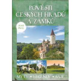 Pověsti českých hradů a zámků