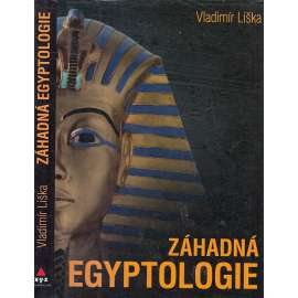 Záhadná Egyptologie (Egypt)