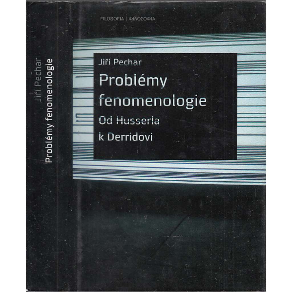 Problémy fenomenologie (Od Husserla k Derridovi)