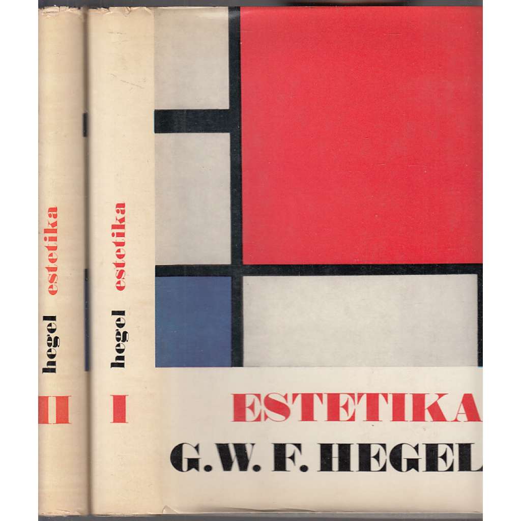 Estetika I. a II. (2 svazky) Hegel [Edice Estetická knihovna, sv. 1 a 2]