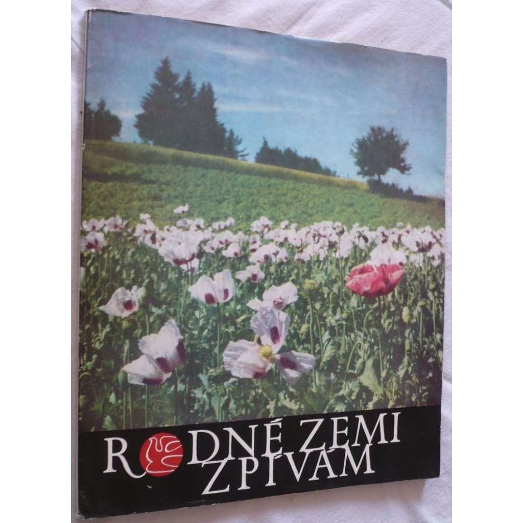 Rodné zemi zpívám