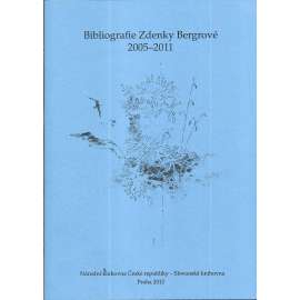 Bibliografie Zdenky Bergrové 2005-2011