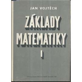 Základy matematiky, I.