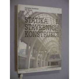 Statika stavebních konstrukcí I.