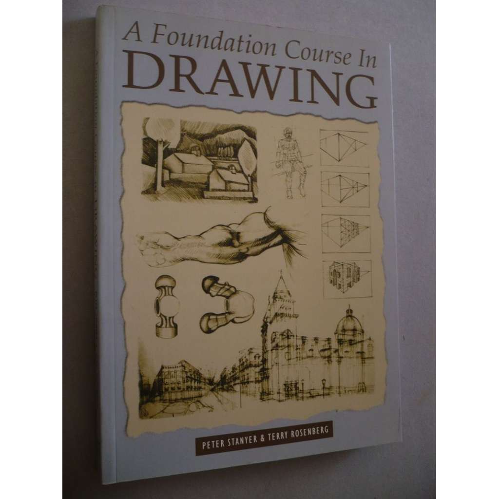 A Foundation Course In Drawing