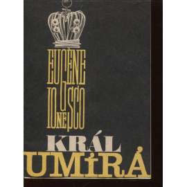 Král umírá (program divadla, divadlo E. F. Burian)