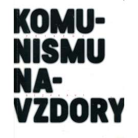 Komunismu navzdory