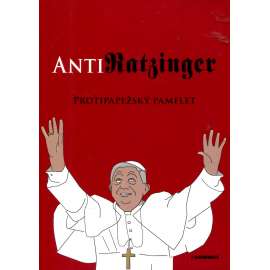 AntiRatzinger – Protipapežský pampflet