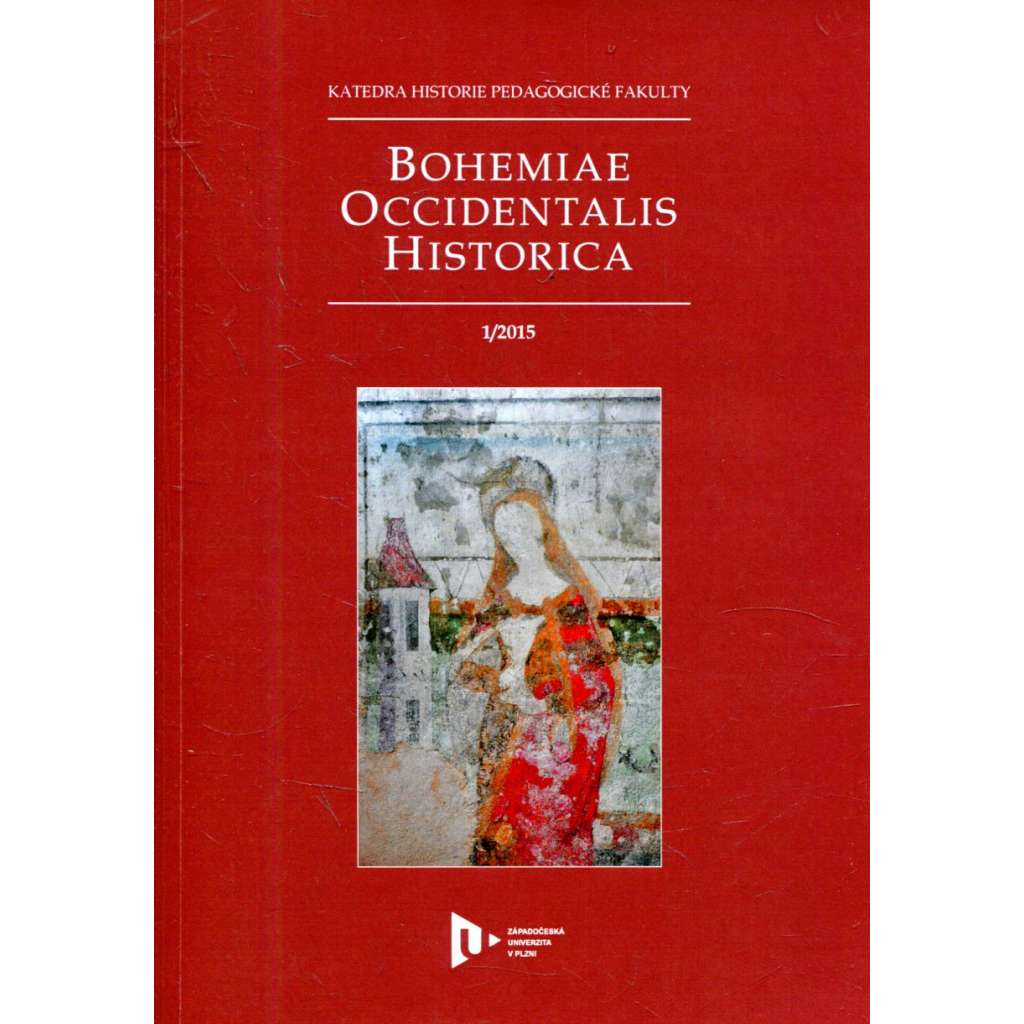 Bohemiae Occidentalis Historica 1/2015