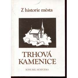 Z historie města Trhová Kamenice