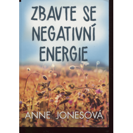 Zbavte se negativní energie