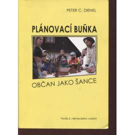 Plánovací buňka. Občan jeko šance